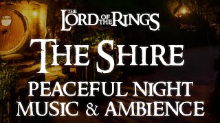 Lord of the Rings Music amp Ambience  The Shire A Peaceful Night in Bag End  Relaxing Evening Rain [upl. by Sabra]