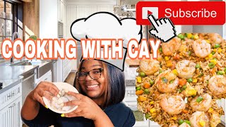 COOKING WITH CAY SHRIMP FRIED RICE  CAYLA WITH A C [upl. by Kinnie]