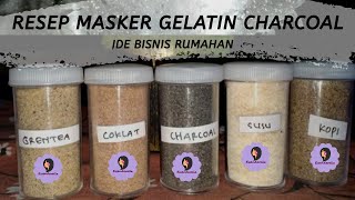 Resep Masker Gelatin Varian Charcoal  Ide Bisnis Homemade  Ampuh Mencabut Komedo [upl. by Chicky]