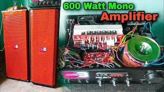 600 Watt Amplifier Making And Sound Testing [upl. by Barn97]