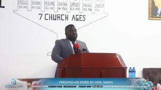 PROVING HIS WORD BY HON SADIKI WEDNESDAY SERVICE 06 NOVEMBER 2024 [upl. by Dnalhsa842]