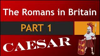 KS2 History The Romans in Britain  PART 1 Julius Caesar [upl. by Ainud]