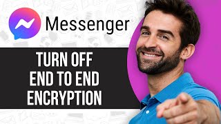 How to Turn off End to End Encryption in Messenger [upl. by Imij523]