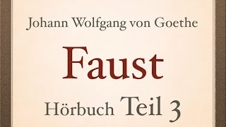 Johann Wolfgang von Goethe FAUST I  Teil 34  Hörbuch [upl. by Nelleeus]