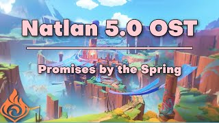 Promises by the Spring Genshin Impact Natlan 50 OST [upl. by Markland]