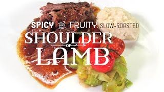 Food amp Drink Spicy amp Fruity slowroasted Shoulder of Lamb part 1 [upl. by Ardehs]