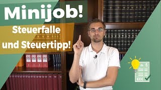 Steuerfalle Minijob und ein Steuertipp [upl. by Reyna]