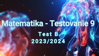 Testovanie 9  Test B 20232024 [upl. by Dewayne]