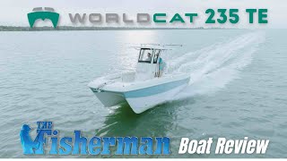 World Cat 235 TE Boat Review  The Fisherman Magazine [upl. by Netsrejk906]