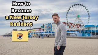 How to Become a New Jersey Resident [upl. by Mathew]