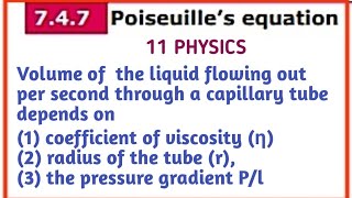 Poiseuilles equation  Unit 7 Properties Of Matter  11 Physics Samacheer kalvi [upl. by Melda966]