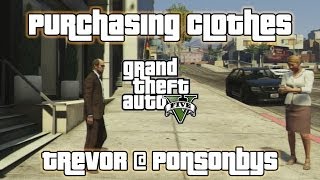 GTA V  Misc  Purchasing Clothes Trevor  Ponsonbys [upl. by Bowers]