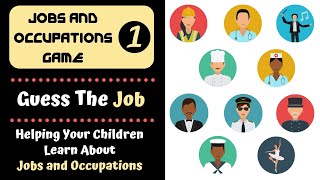 Jobs and Occupations Game  Guess the Job  Games for Kids [upl. by Ydnes853]