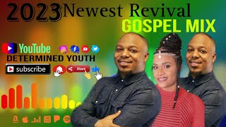 2023 Newest revival Gospel Mix  Determined Youth  Jamaica Gospel songs🎶🎶🎶🎶🎼🎼🎼🙌🙌 [upl. by Siderf]