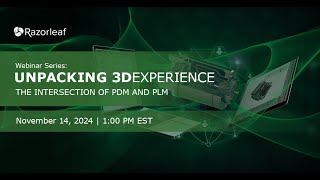 Webinar Unpacking 3DEXPERIENCE  The Intersection of PDM and PLM [upl. by Lucier]