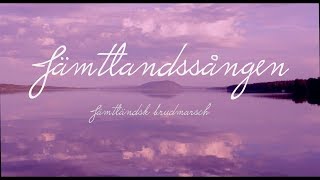 Jämtlandssången  Brides song from Jämtland Sweden [upl. by Valery]