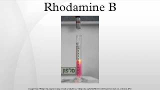 Rhodamine B [upl. by Dranoc]