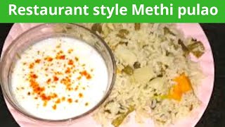 pulao recipe  methi pulav  menthe palao  vegetable pulao [upl. by Ahtnamys]