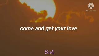 Redbone  Come and get your love lyrics [upl. by Ttesil]