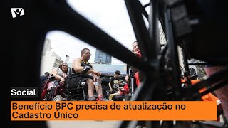 Saiba como regularizar o Cadastro Único para receber o BPC [upl. by Aliahs]