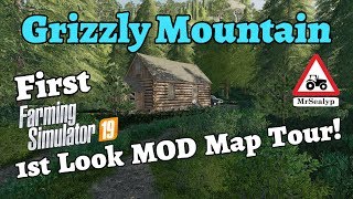 Grizzly Mountain First Farming Simulator 19 1st Look Mod Map Tour New Mod Map [upl. by Ruthanne658]