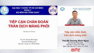 TIẾP CẬN CHẨN ĐOÁN TRÀN DỊCH MÀNG PHỔI  ThS BS Dương Minh Ngọc [upl. by Wiles]