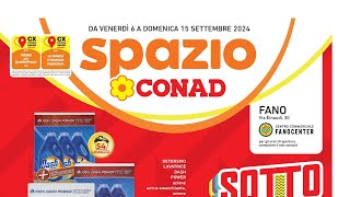 volantino SPAZIO CONAD NORD SOTTOCOSTO dal 6 al 15 settembre 2024 anteprimissima [upl. by Colline753]