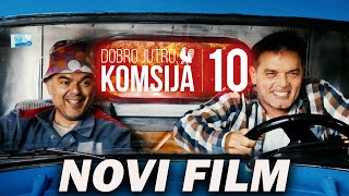 DOBRO JUTRO KOMŠIJA 10  NOVI FILM  TRAILER [upl. by Ursula371]