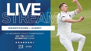 🔴 LIVE  Warwickshire v Surrey  County Championship  Day Two [upl. by Det]