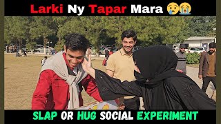 A social experiment was held Hug Or Slap Iqra University funny socialexperemeriment vlogs [upl. by Rossen586]