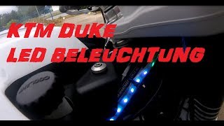 ✱LED BELEUCHTUNG✱KTM Duke 125 Duke Vid 13 [upl. by Nahsab83]