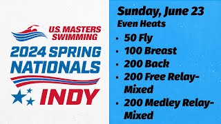 2024 USMS Spring Nationals  Day 4  Sunday June 23  Session 7  Even Heats Pool [upl. by Eymaj]