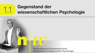 11 Gegenstand der wissenschaftlichen Psychologie [upl. by Skutchan]