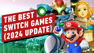 The Best Nintendo Switch Games 2024 Update [upl. by Nawoj231]