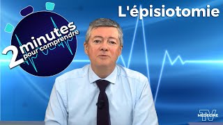 Lépisiotomie  2 minutes pour comprendre [upl. by Atteras765]