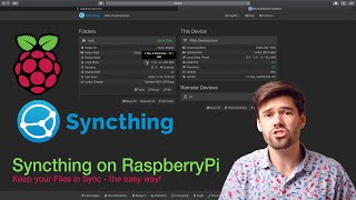 Setup Syncthing On RaspberryPi  Mac amp Keep your Files in Sync [upl. by Oah798]