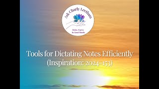 Tools for Dictating Notes Efficiently 2024153 [upl. by Enyrb]