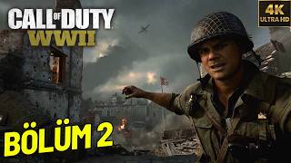 SANA ÖLMEYİ EMRETMİYORUM ASKER  Call of Duty WWII Türkçe Bölüm 2 [upl. by Belva]