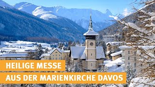 Eucharistische Anbetung und Heilige Messe live aus Davos katholischer Gottesdienst  05122024 [upl. by Ymar]