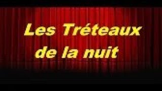 Les Tréteaux de la nuit – Chambre 111 – [upl. by Madda928]