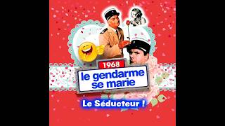 Le Gendarme se marie 1968  Le Séducteur [upl. by Greenberg]