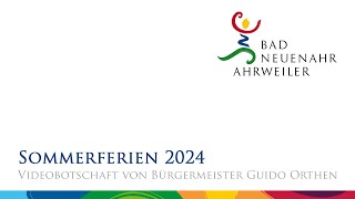 Videobotschaft des Bürgermeisters  18072024  Sommerferien 2024 [upl. by Acisey670]