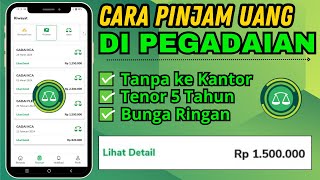 Tutorial Pinjam Uang di Pegadaian  Tanpa Harus Datang Ke Kantor [upl. by Alvis]