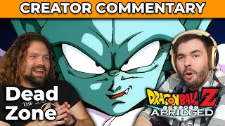 Dragonball Z Abridged Creator Commentary  Dead Zone [upl. by Schuman483]