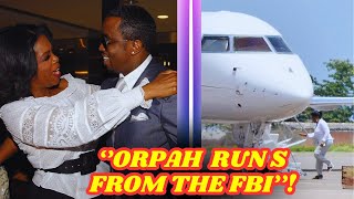 quotOPRAH Fleeing the Country FBI Intensifies Hunt After DIDDYs Shocking Arrestquot [upl. by Nrubliw]