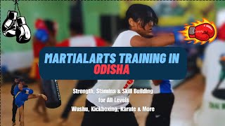 Martial Arts Training in ODISHA  Strength Stamina amp Skill Building for All Levels 💪🇮🇳 [upl. by Ahseyn]