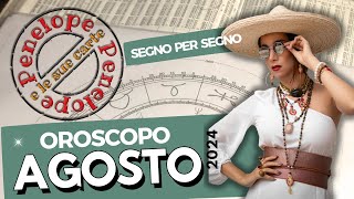 OROSCOPO del mese AGOSTO 2024 ⭐️🌙 ☀️astrologia ESTATE 2024 [upl. by Ainerbas]