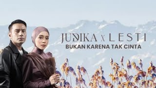 Judika x Lesti  Bukan Karena Tak Cinta Official lyrics video [upl. by Shantha]