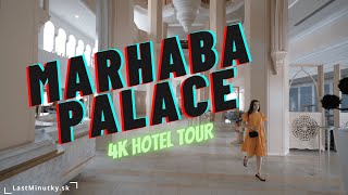 Marhaba Palace 5  Port El Kantaoui Tunisko  4K HOTEL TOUR [upl. by Kinson]