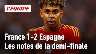 France 12 Espagne  Yamal au top Dembélé gros flop  les notes de la demifinale Euro 2024 [upl. by Tamaru]